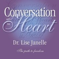 Cover: Conversation with the Heart - Gildan Media Corporation