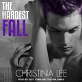 Cover: The Hardest Fall Lib/E - Tantor Audio