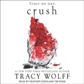 Cover: Crush - Tantor Audio