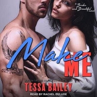 Enlarge image Cover: Make Me - Tantor Audio