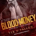 Cover: Blood Money - Tantor Audio