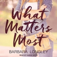 Enlarge image Cover: What Matters Most Lib/E - Tantor Audio