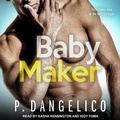 Cover: Baby Maker - Tantor Audio