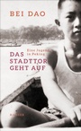 Cover: Das Stadttor geht auf - Hanser