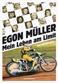 Cover: Mein Leben am Limit. Autobiografie des Speedway-Grand Signeur. - Copress
