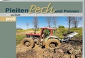 Cover: Pleiten, Pech und Pannen 8 - Landwirtschaftsverlag
