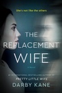 Cover: The Replacement Wife - HarperCollins