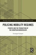 Bild: Policing Mobility Regimes - Routledge