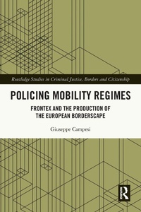 Abbildung von: Policing Mobility Regimes - Routledge