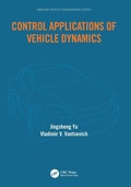 Cover: Control Applications of Vehicle Dynamics - CRC Press