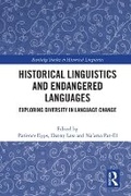 Cover: Historical Linguistics and Endangered Languages - Routledge