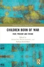 Cover: Children Born of War - Routledge