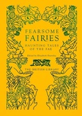 Cover: Fearsome Fairies - British Library Publishing