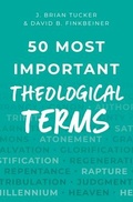 Cover: 50 Most Important Theological Terms - Moody Publishers