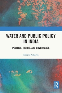 Abbildung von: Water and Public Policy in India - Routledge India