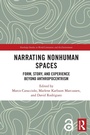 Cover: Narrating Nonhuman Spaces - Routledge