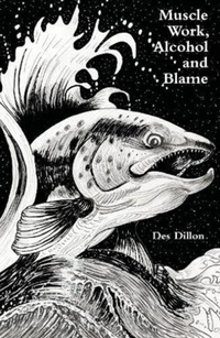 Enlarge image Cover: Muscle work, Alcohol and Blame - Second Sands Publications