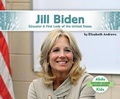 Cover: Jill Biden: Educator & First Lady of the United States - Abdo Kids Jumbo