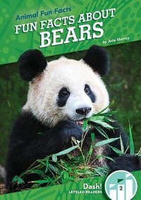 Enlarge image Cover: Fun Facts about Bears - Dash!