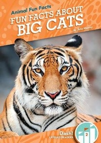 Enlarge image Cover: Fun Facts about Big Cats - Dash!