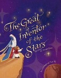 Enlarge image Cover: The Great Inventor of the Stars - Bookbaby