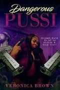 Cover: Dangerous Pussi - Bookbaby