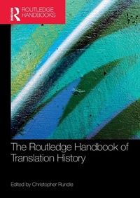 Enlarge image Cover: The Routledge Handbook of Translation History - Routledge
