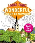 Cover: Large Print Wonderful Color by Numbers - Sirius Entertainment