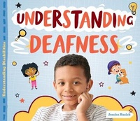 Abbildung von: Understanding Deafness - Big Buddy Books