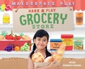 Cover: Make & Play Grocery Store - Super Sandcastle