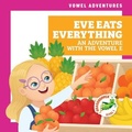 Cover: Eve Eats Everything - Grasshopper Books
