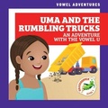 Cover: Uma and the Rumbling Trucks - Grasshopper Books