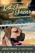 Cover: Lost, Found, and Forever - Catalyst Consulting Group, Inc.