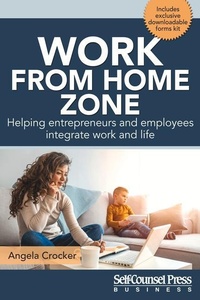 Enlarge image Cover: Work from Home Zone - Self-Counsel Press