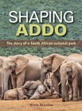 Cover: Shaping Addo - Struik Nature