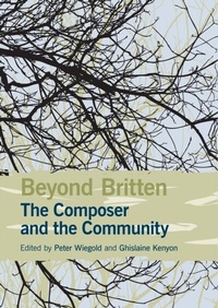 Abbildung von: Beyond Britten: The Composer and the Community - De Gruyter