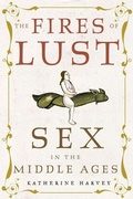 Cover: The Fires of Lust - Reaktion Books