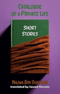 Cover: Catalogue of a Private Life - Dedalus Ltd