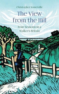Enlarge image Cover: The View from the Hill - Armchair Traveller