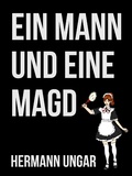 Cover: Ein Mann und eine Magd - Books on Demand