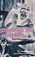 Cover: Bleiben Sie negativ! - Verlag Expeditionen