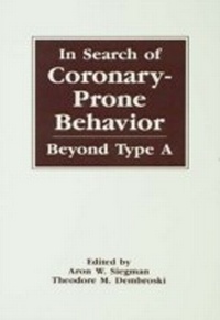 Enlarge image Cover: In Search of Coronary-prone Behavior - Psychology Press Ltd