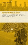 Cover: Unas Vacaciones En Invierno - Libros del Asteroide S.L.U.