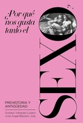Cover: ?Por Que Nos Gusta Tanto El Sexo? - Malpaso Editorial