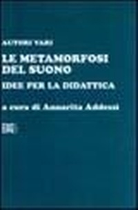 Abbildung von: Le Metamorfosi Del Suono - EDT