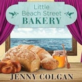 Cover: Little Beach Street Bakery - Tantor Audio