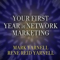 Cover: Your First Year in Network Marketing - Tantor Audio