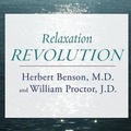 Cover: Relaxation Revolution - Tantor Audio