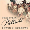 Cover: Forgotten Patriots - Tantor Audio