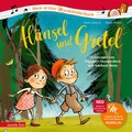 Cover: H&auml;nsel und Gretel (Mein erstes Musikbilderbuch mit CD und zum Streamen, Bd.) - Annette Betz Verlag